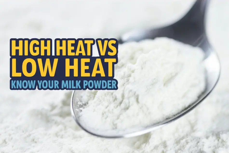 Differentiating Skim Milk Powder by Heat Treatment 20 Differentiating Skim Milk Powder by Heat Treatment