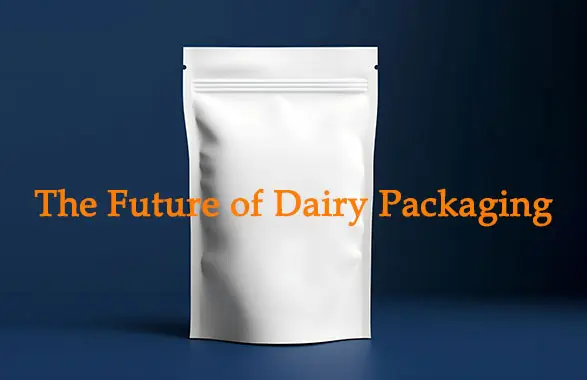 future of dairy packaging